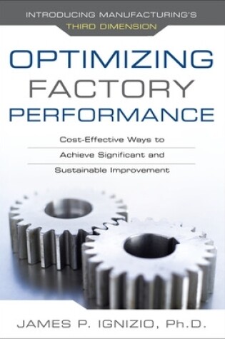 Cover of Optimizing Factory Performance: Cost-Effective Ways to Achieve Significant and Sustainable Improvement