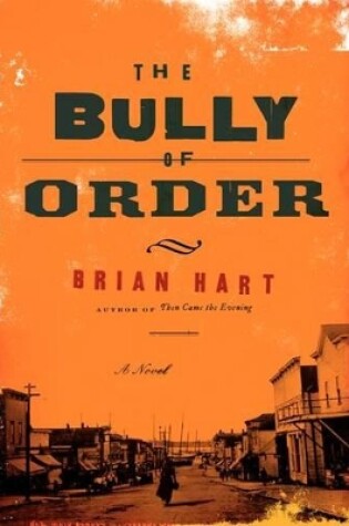 Cover of The Bully of Order