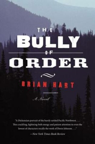 Cover of The Bully of Order