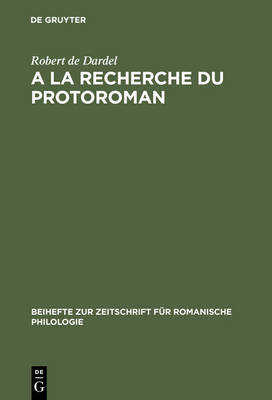 Cover of a la Recherche Du Protoroman