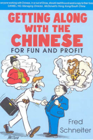 Cover of Getting Along with the Chinese