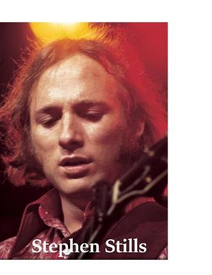 Book cover for Stephen Stills - Crosby, Stills, Nash & Young