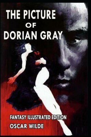 Cover of The Picture of Doian Gray - Fantasy Illustrated Edition