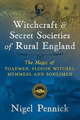 Book cover for Witchcraft and Secret Societies of Rural England
