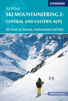 Book cover for Alpine Ski Mountaineering Vol 2 - Central and Eastern Alps