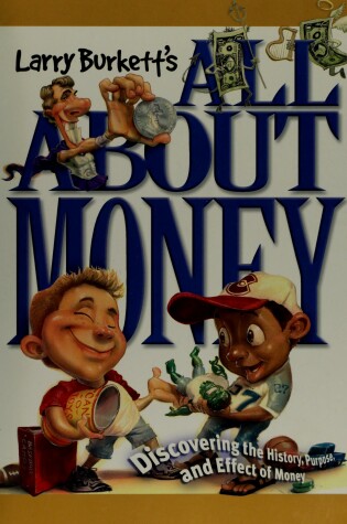 Cover of Larry Burkett's All about Money