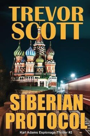 Cover of Siberian Protocol