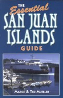 Book cover for The Essential San Juan Islands Guide