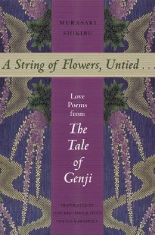 Cover of A String of Flowers, Untied . . .