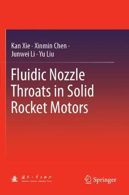 Book cover for Fluidic Nozzle Throats in Solid Rocket Motors