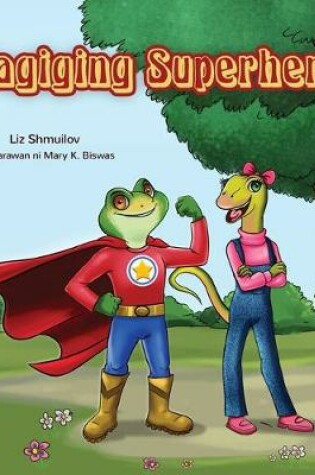 Cover of Pagiging Superhero