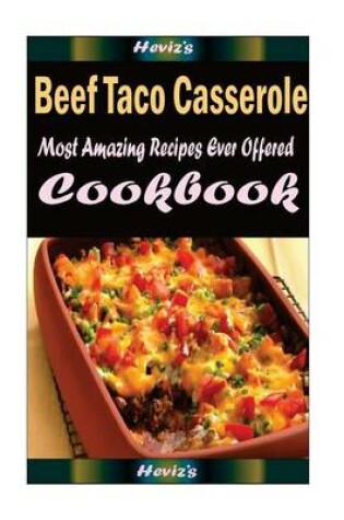 Cover of Beef Taco Casserole