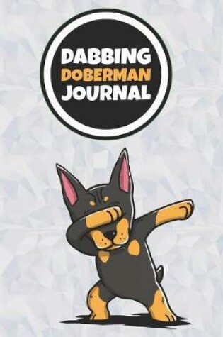 Cover of Dabbing Doberman Journal