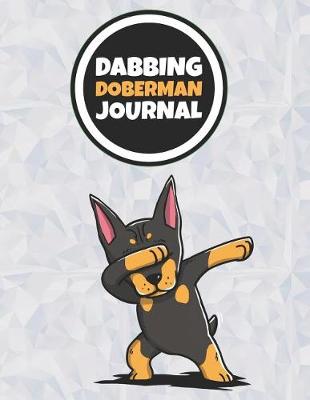 Book cover for Dabbing Doberman Journal