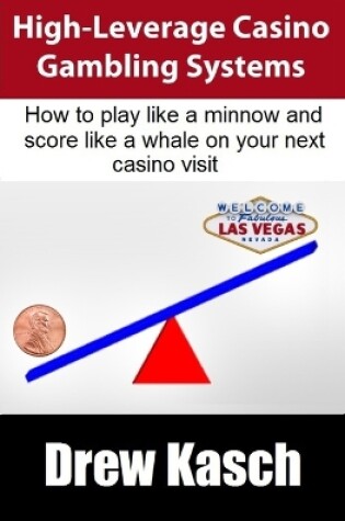 Cover of High-Leverage Casino Gambling Systems