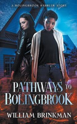 Cover of Pathways to Bolingbrook