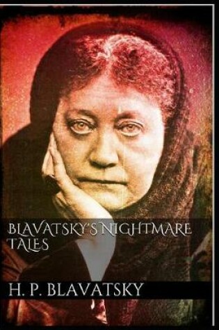 Cover of Blavatsky's Nightmare Tales