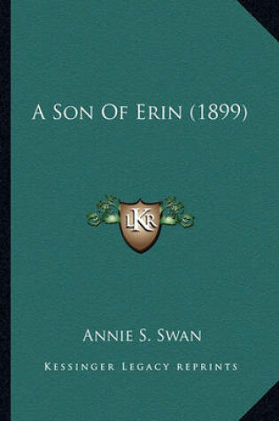 Cover of A Son of Erin (1899) a Son of Erin (1899)