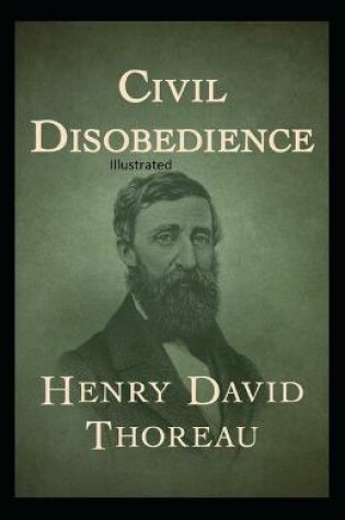 Cover of Civil Disobedience Illustrated