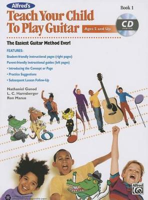 Book cover for Alfred's Teach Your Child to Play Guitar, Bk 1