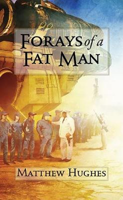 Book cover for Forays of a Fat Man