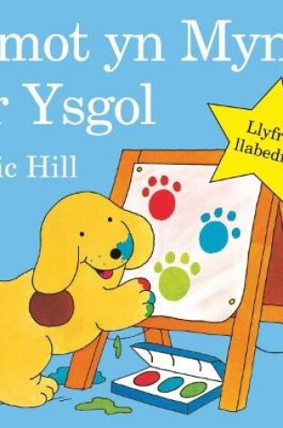 Cover of Smot yn Mynd i'r Ysgol