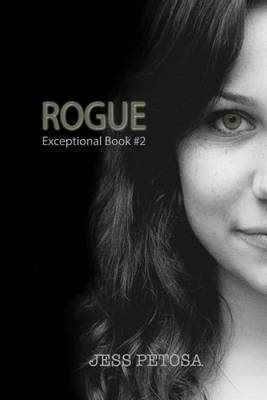 Book cover for Rogue (Exceptional Book #2)