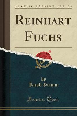 Book cover for Reinhart Fuchs (Classic Reprint)