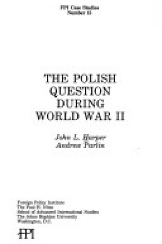 Cover of The Polish Question During World War II