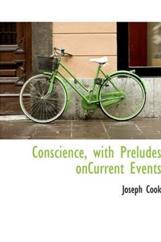 Cover of Conscience, with Preludes Oncurrent Events