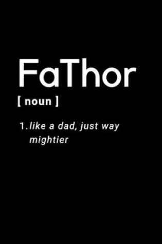 Cover of Fathor - Like A Dad, Just Way Mightier