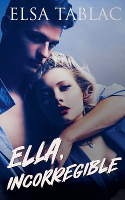 Book cover for Ella, incorregible