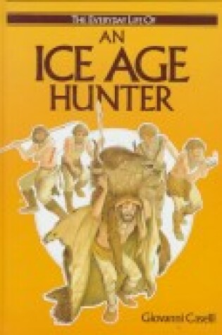 Cover of An Ice Age Hunter