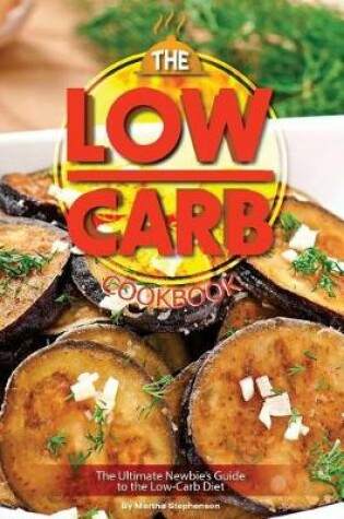 Cover of The Low-Carb Cookbook