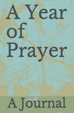 Cover of A Year of Prayer