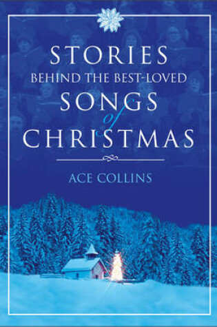 Cover of Stories Behind the Best-loved Songs of Christmas FCS