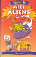 Cover of How to Meet Aliens