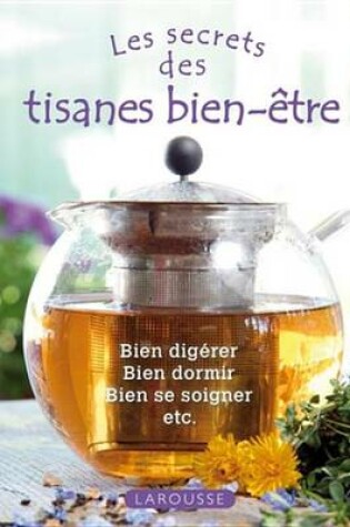 Cover of Les Tisanes Bien-Etre