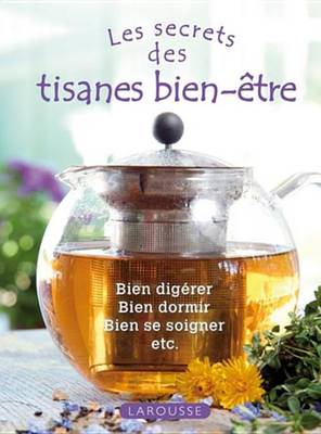 Book cover for Les Tisanes Bien-Etre