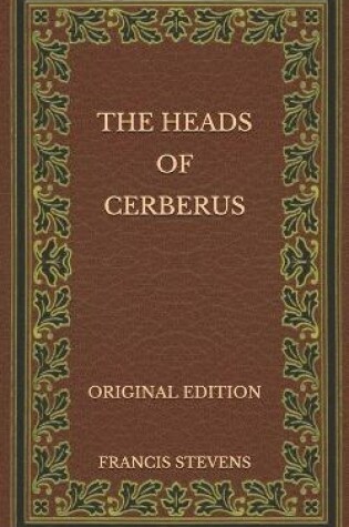Cover of The Heads of Cerberus - Original Edition
