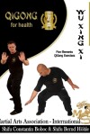 Book cover for Wu Xing Xi - Five Elements QiGong Exercises