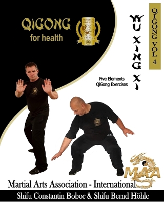 Cover of Wu Xing Xi - Five Elements QiGong Exercises