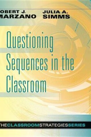 Cover of Questioning Sequences in the Classroom