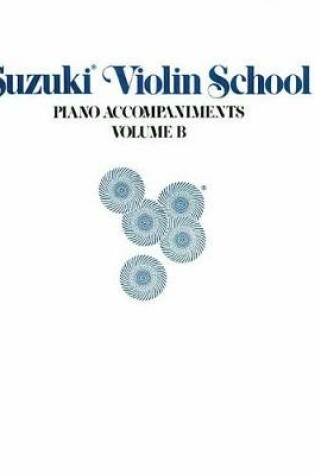 Cover of Suzuki Violin School, Vol B