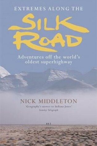 Cover of Extremes Along the Silk Road