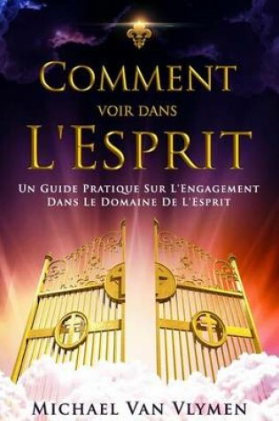 Cover of Comment Voir Dans L'Esprit