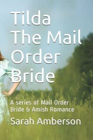 Cover of Tilda The Mail Order Bride