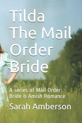 Book cover for Tilda The Mail Order Bride