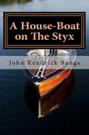 Cover of A House-Boat on the Styx (English Edition)