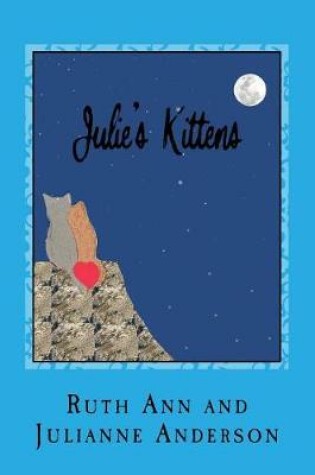 Cover of Julie's Kittens